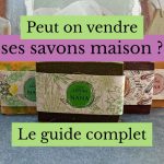 vendre ses savons maison légalement