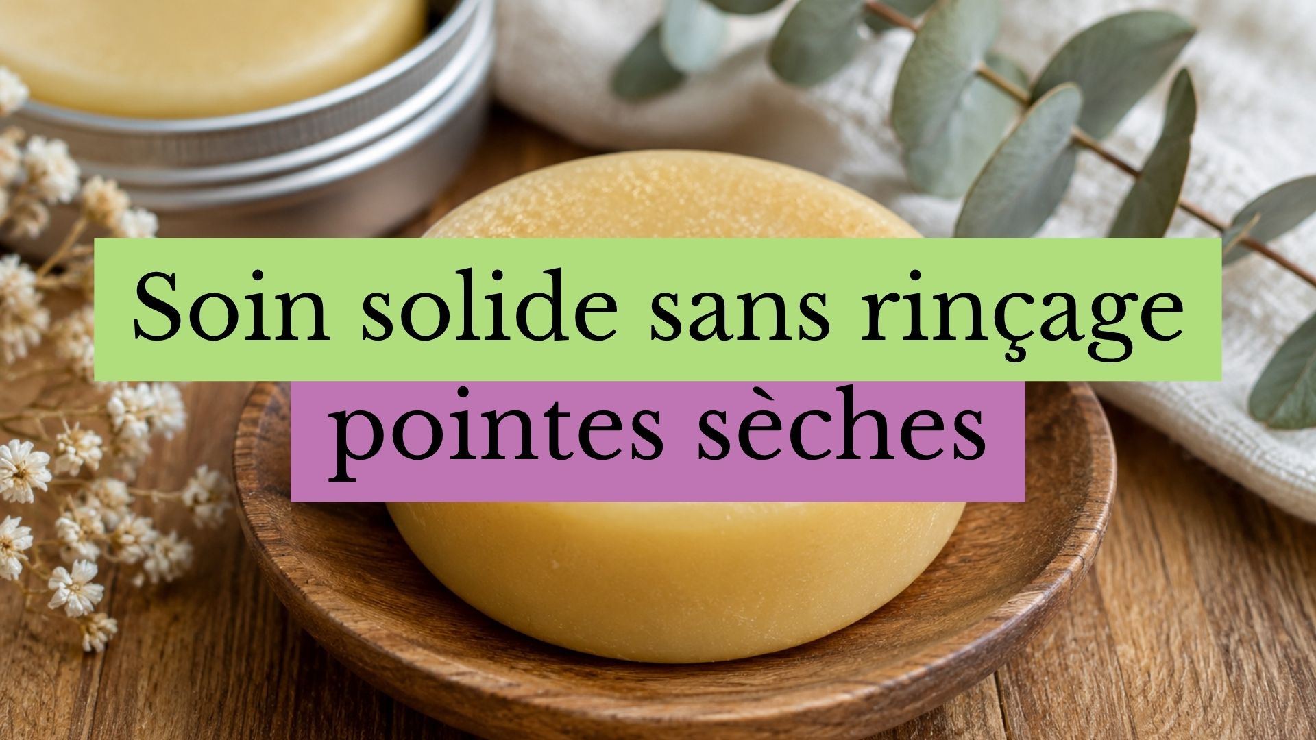couverture soin solide sans rinçage