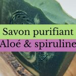savon purifiant spiruline