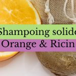 shampoing solide Orange & Ricin